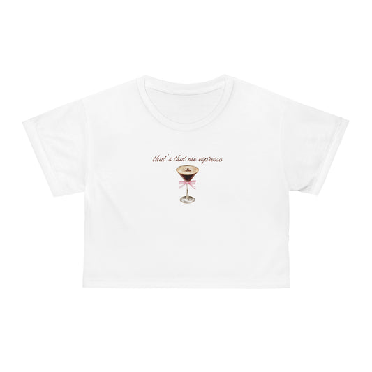 That's That Me Espresso Crop Top