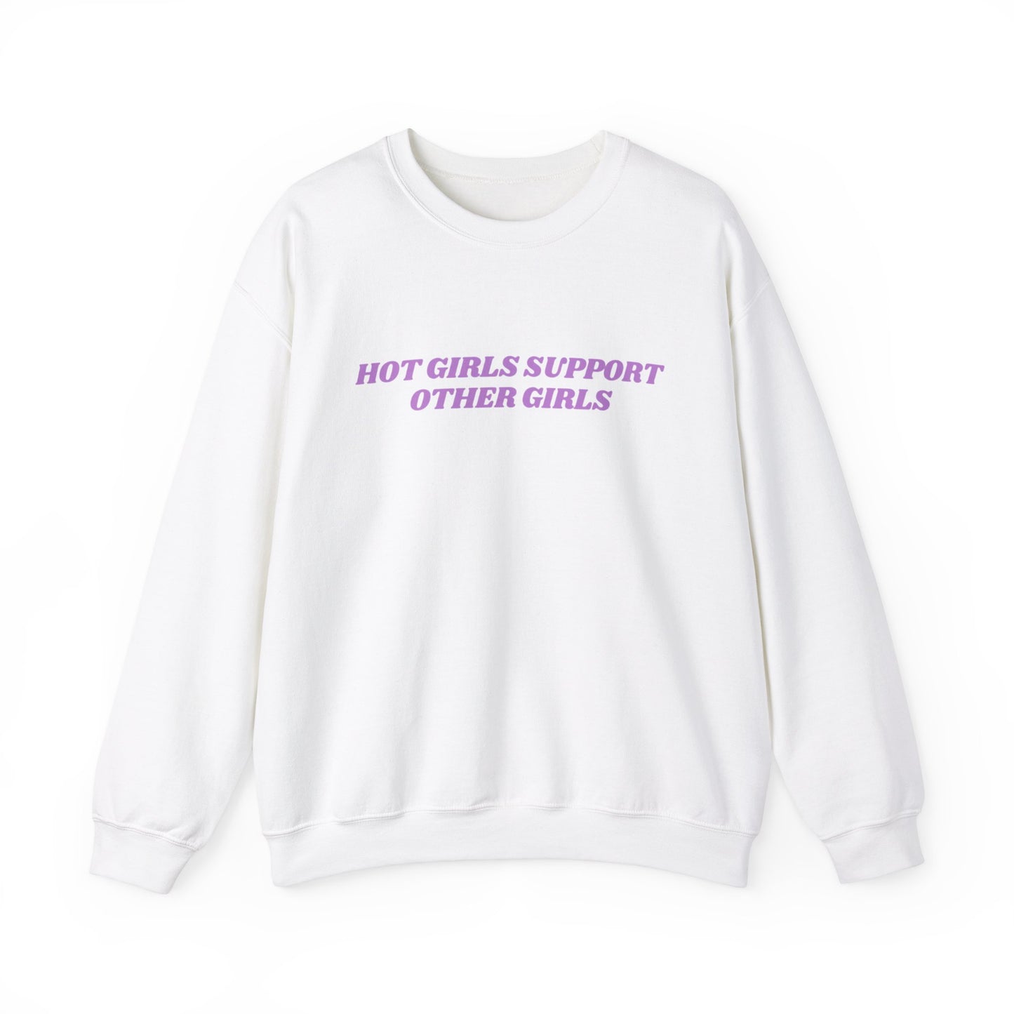 Hot Girls (Tee, Crew, & Hoodie)