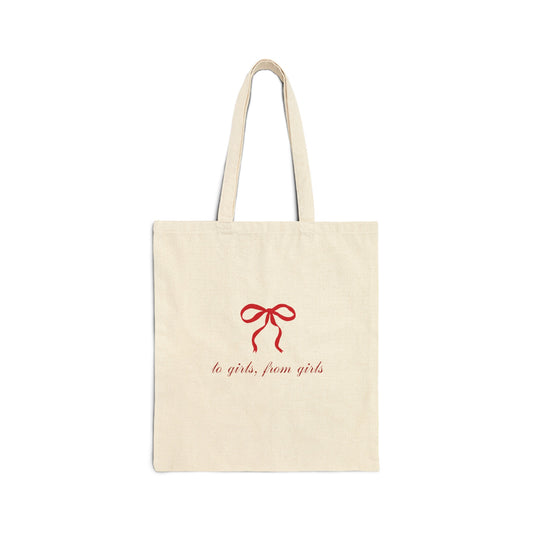 To Girls From Girls Tote